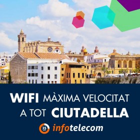 Wifi a màxima velocitat a tot Ciutadella amb fibra o antenes